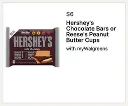 Walgreens Hershey's Chocolate Bars or Reese's Peanut Butter Cups offer