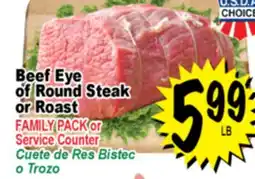 Superior Grocers Beef Eye of Round Steak or Roast offer