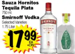Superior Grocers Sauza Hornitos Tequila Plata, Smirnoff Vodka offer