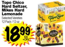 Superior Grocers Topo Chico Hard Seltzer, Mikes Hard Lemonade offer