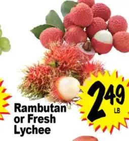 Superior Grocers Rambutan or Fresh Lychee offer