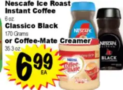 Superior Grocers Nescafe Ice Roast Instant Coffee, 6 oz. Classico Black, 170 Grams or Coffee-Mate Creamer, 35.3 oz offer