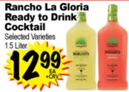 Superior Grocers Rancho La Gloria Ready to Drink Cocktail offer