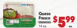Vallarta Supermarkets Queso Fresco / CREMOSO offer