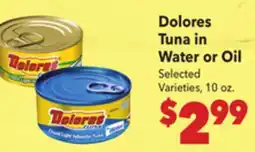 Vallarta Supermarkets Dolores Tuna in Water or Oil offer