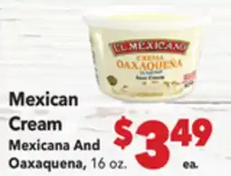 Vallarta Supermarkets Mexican Cream / Mexicana And Oaxaquena offer