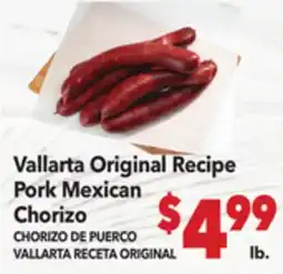 Vallarta Supermarkets Vallarta Original Recipe Pork Mexican Chorizo / CHORIZO DE PUERCO VALLARTA RECETA ORIGINAL offer