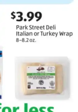 Aldi Park Street Deli Italian or Turkey Wrap offer