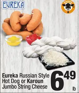 Super King Markets Eureka Russian Style Hot Dog or Karoun Jumbo String Cheese offer