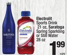 Super King Markets Electrolit Sports Drink 21 oz, Saratoga Spring Sparkling or Still Water 28 oz offer