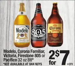 Super King Markets Modelo, Corona Familiar, Victoria, Firestone 805 or Pacifico 32 oz Btl offer