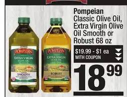 Super King Markets Pompeian Classic Olive Oil, Extra Virgin Olive Oil Smooth or Robust offer
