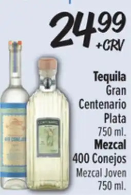 El Super Tequila Gran Centenario Plata 750 ml. Mezcal 400 Conejos Mezcal Joven 750 ml offer