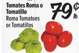 El Super Roma Tomatoes or Tomatillos offer