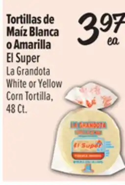 El Super La Grandota White or Yellow Corn Tortilla offer