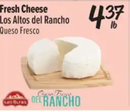 El Super Fresh Cheese Los Altos del Rancho offer