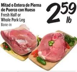 El Super Fresh Half or Whole Pork Leg offer