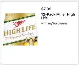 Walgreens 12-Pack Miller High Life offer