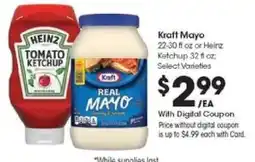 Kroger Kraft Mayo or Heinz Ketchup offer