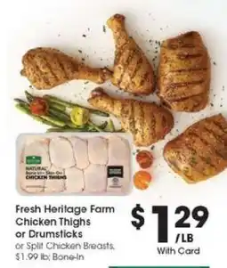 Kroger Fresh Heritage Farm Chicken Thighs or Drumsticks offer