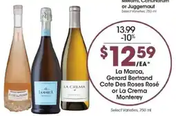 Kroger La Marca, Gerard Bertrand Cote Des Roses Rosé or La Crema Monterey offer
