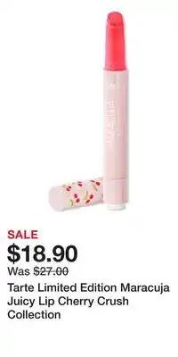 Ulta Beauty Tarte Limited Edition Maracuja Juicy Lip Cherry Crush Collection offer