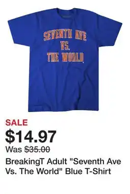 Dick's Sporting Goods BreakingT Adult Seventh Ave Vs. The World Blue T-Shirt offer