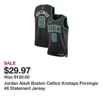 Dick's Sporting Goods Jordan Adult Boston Celtics Kristaps Porzingis #8 Statement Jersey offer