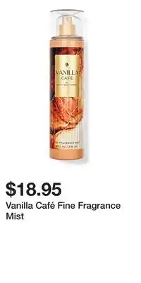 Bath & Body Works Vanilla Café Fine Fragrance Mist offer