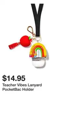 Bath & Body Works Teacher Vibes Lanyard PocketBac Holder offer