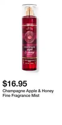 Bath & Body Works Champagne Apple & Honey Fine Fragrance Mist offer