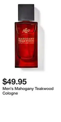 Bath & Body Works Men's Mahogany Teakwood Cologne offer