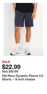 Old Navy Old Navy Dynamic Fleece 4.0 Shorts -- 8-inch inseam offer