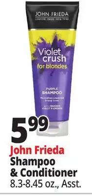 Ocean State Job Lot John Frieda Shampoo & Conditioner offer