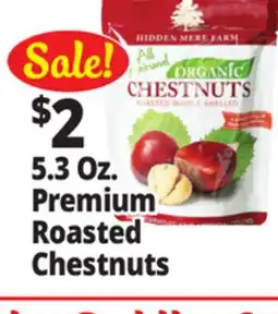 Ocean State Job Lot Organic Roasted Whole Shelled Chestnuts 5.3 oz offer