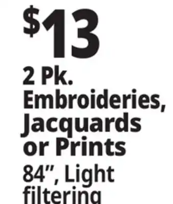 Ocean State Job Lot 2 Pk. Embroideries, Jacquards or Prints offer
