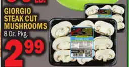 C Town GIORGIO STEAK CUT MUSHROOMS offer