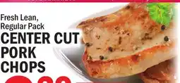 C Town CENTER CUT PORK PORK CHOPS offer
