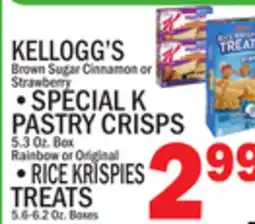 C Town KELLOGG'S, SPECIAL K PASTRY CRISPS 5.3 Oz. Box, RICE KRISPIES TREATS 5.6-6.2 Oz. Boxes offer