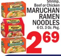 C Town MARUCHAN RAMEN NOODLES offer