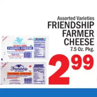 C Town FRIENDSHIP FARMER CHEESE offer