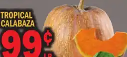 Bravo Supermarkets TROPICAL CALABAZA offer