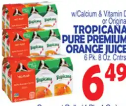 Bravo Supermarkets TROPICANA PURE PREMIUM ORANGE JUICE offer
