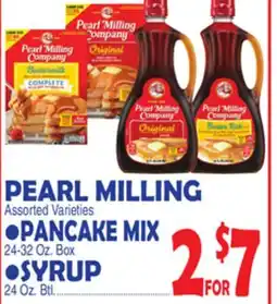 Bravo Supermarkets PEARL MILLING, PANCAKE MIX 24-32 Oz. Box SYRUP 24 Oz. Btl offer