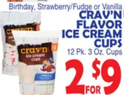 Bravo Supermarkets CRAV'N FLAVOR ICE CREAM CUPS offer