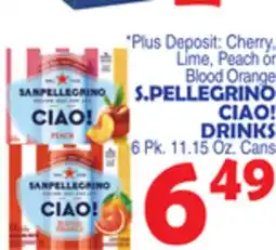 Bravo Supermarkets S. PELLEGRINO CIAO! DRINKS offer