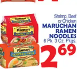 Bravo Supermarkets MARUCHAN RAMEN NOODLES offer