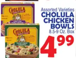 Bravo Supermarkets CHOLULA CHICKEN BOWLS offer