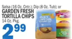 Bravo Supermarkets GARDEN FRESH TORTILLA CHIPS 14 Oz. Pkg offer