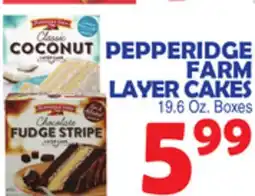 Bravo Supermarkets PEPPERIDGE FARM LAYER CAKES offer